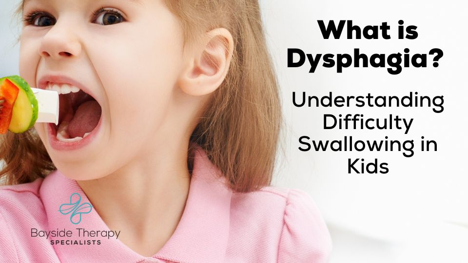 Understanding Dysphagia in Children